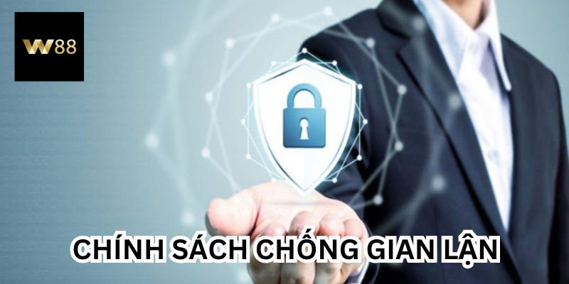 Chính sách chống gian lận