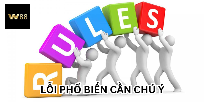 Những lỗi cần chú ý