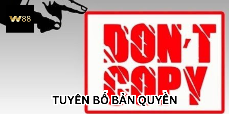 Tuyên Bố Bản Quyền của nhà cái